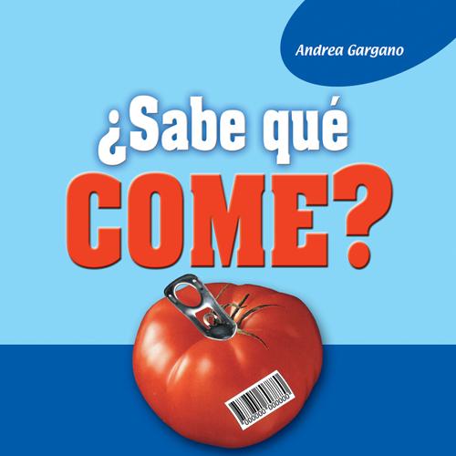 ¿Sabe qué come?