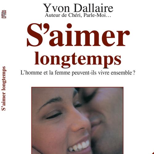 S'aimer longtemps