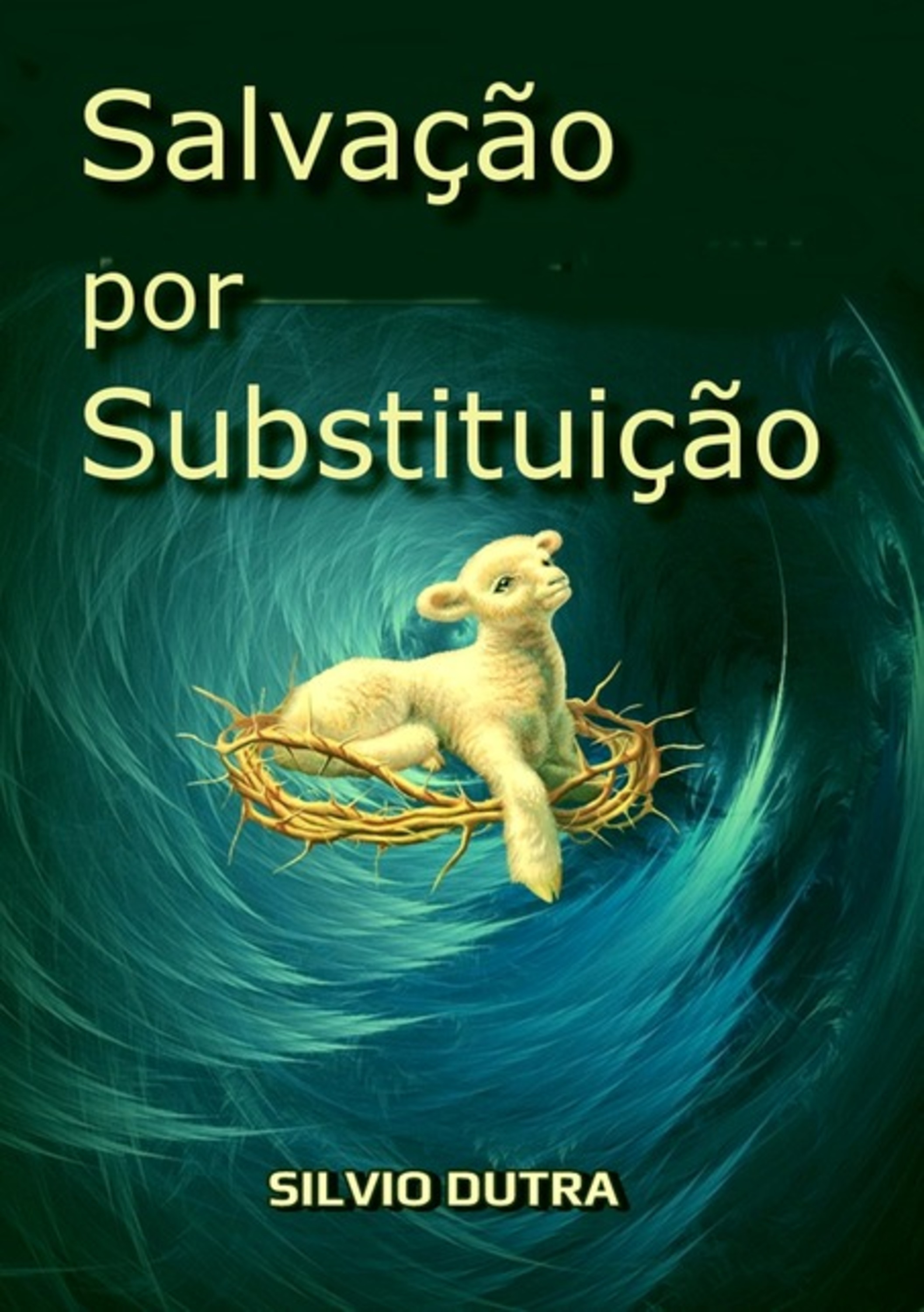 Salvação Por Substituição