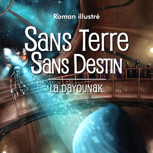 Sans Terre Sans Destin