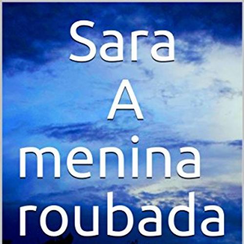 Sara A menina roubada