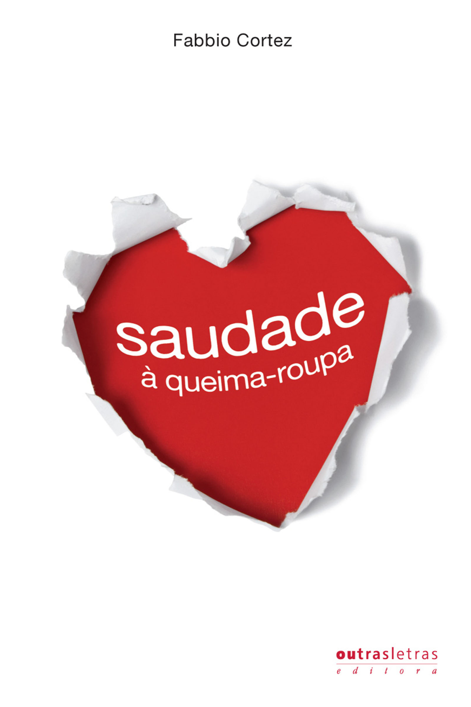 Saudade à queima-roupa