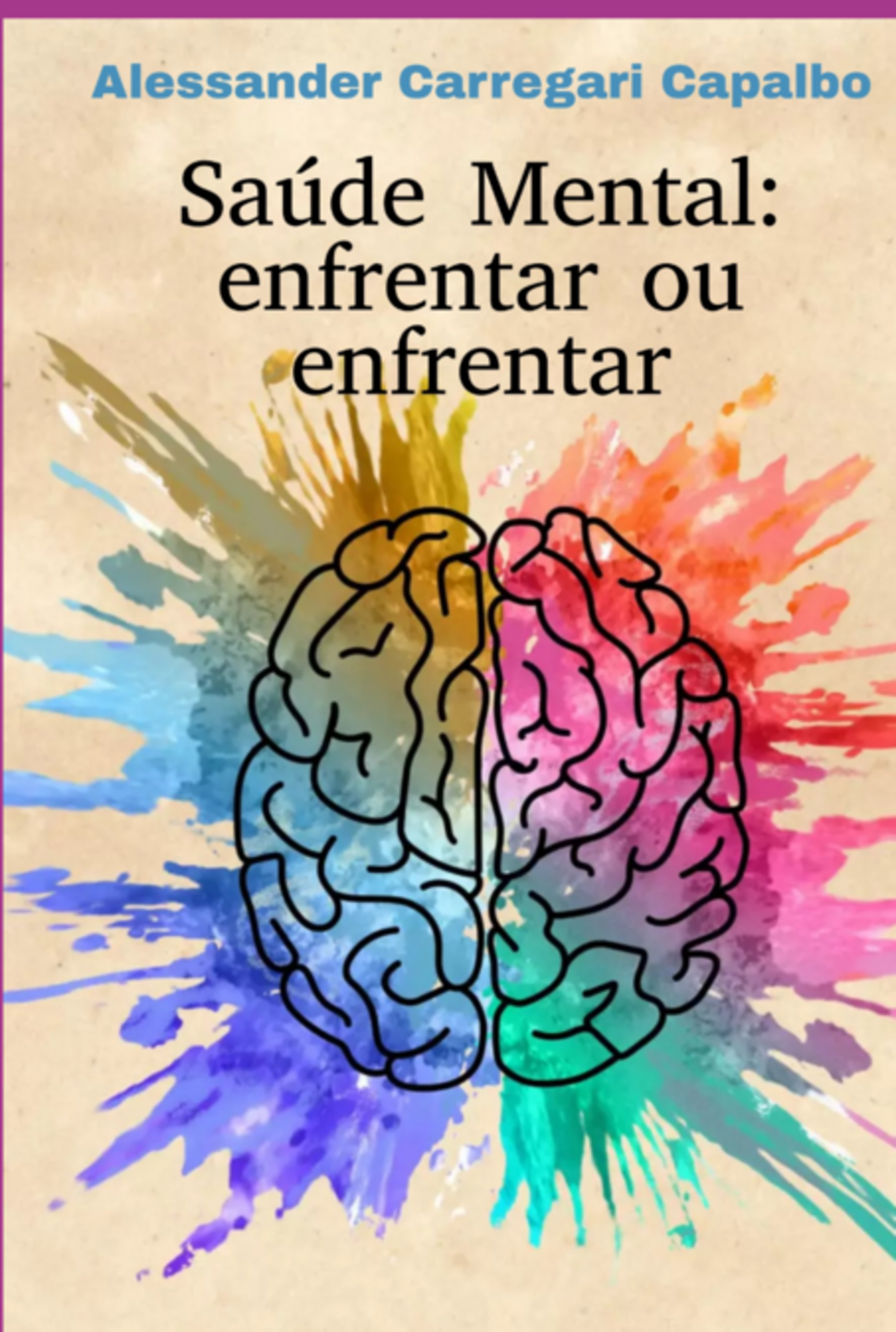 Saúde Mental: Enfrentar Ou Enfrentar