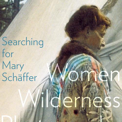 Searching for Mary Schäffer