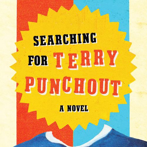 Searching for Terry Punchout