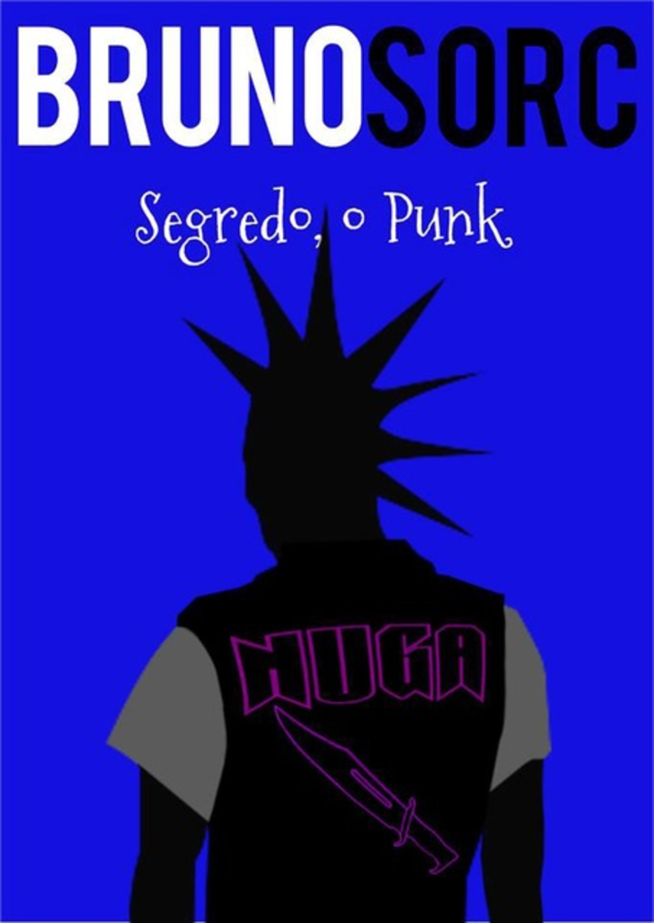 Segredo, O Punk