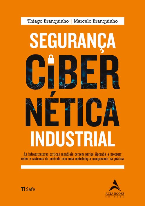 Segurança Cibernética Industrial