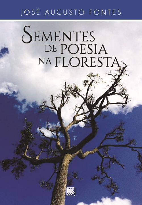 Sementes de poesia na floresta