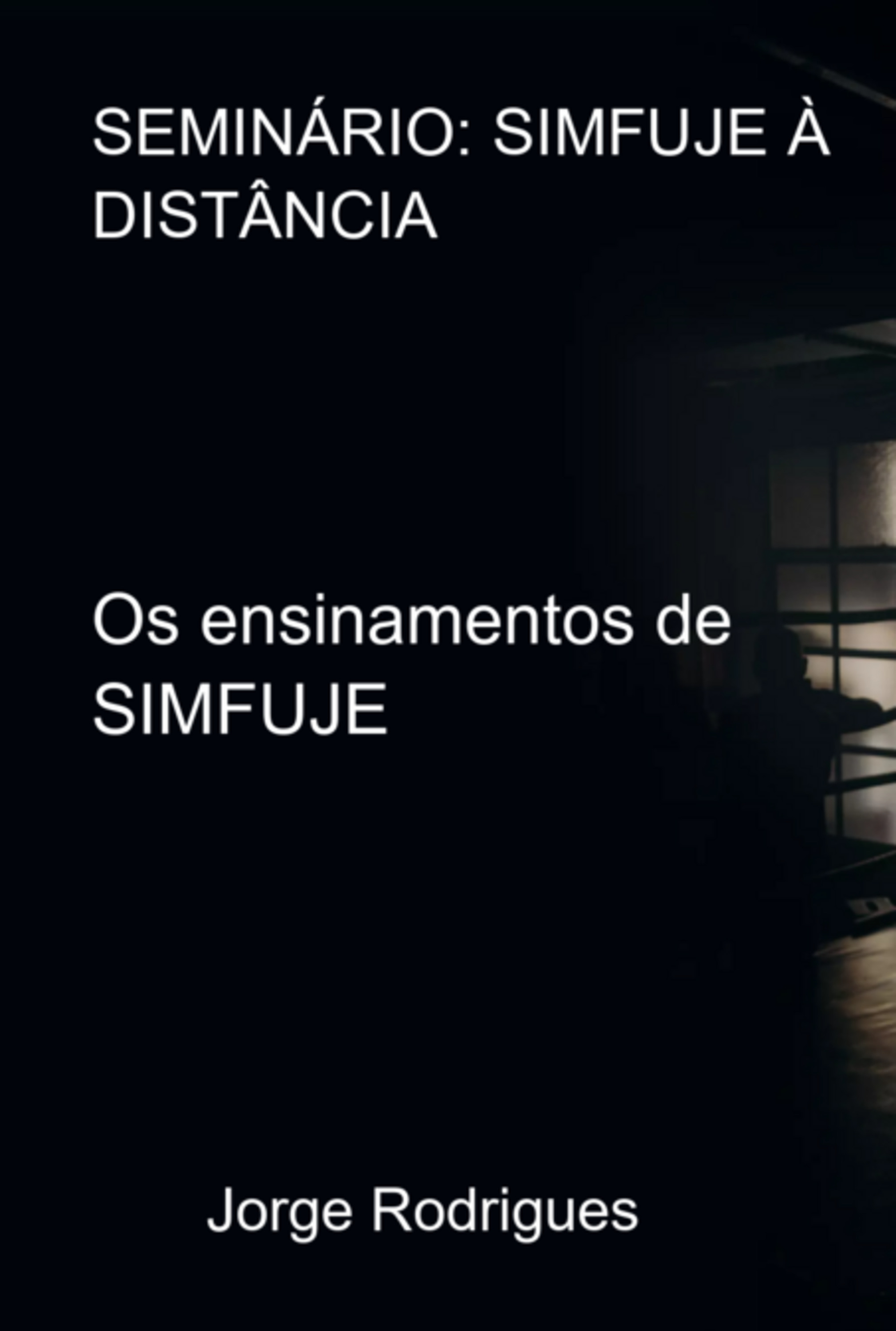 Seminário: Simfuje À Distância