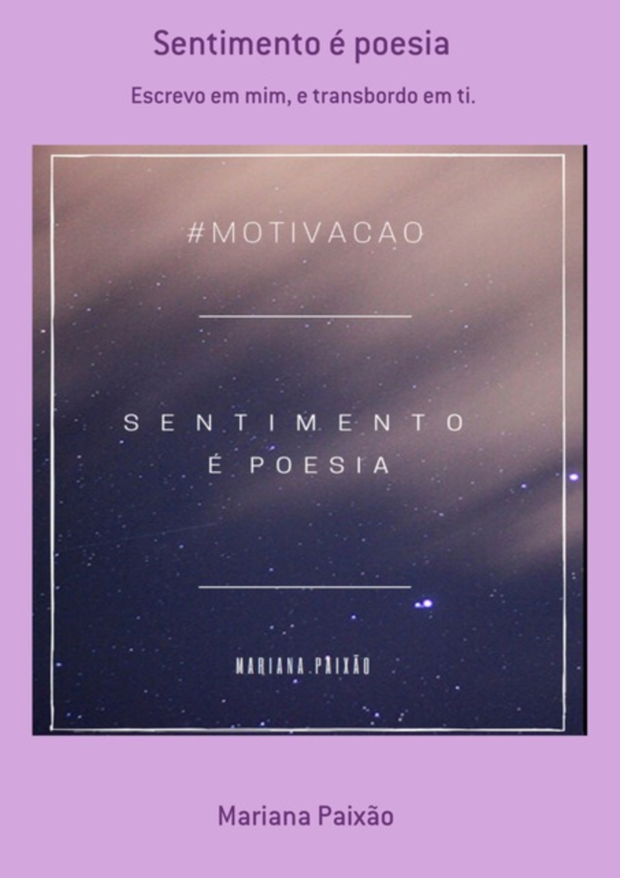 Sentimento É Poesia