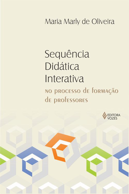 Sequência didática interativa no processo de formação de professores