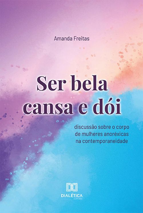 Ser bela cansa e dói