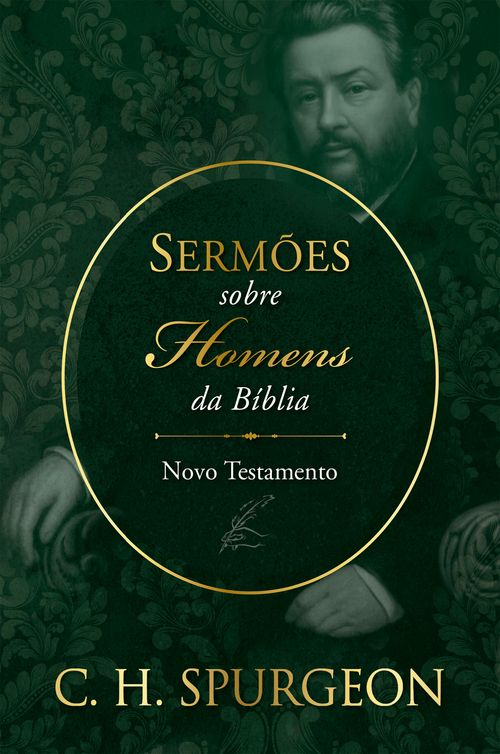 Sermões sobre Homens da Bíblia - Novo Testamento