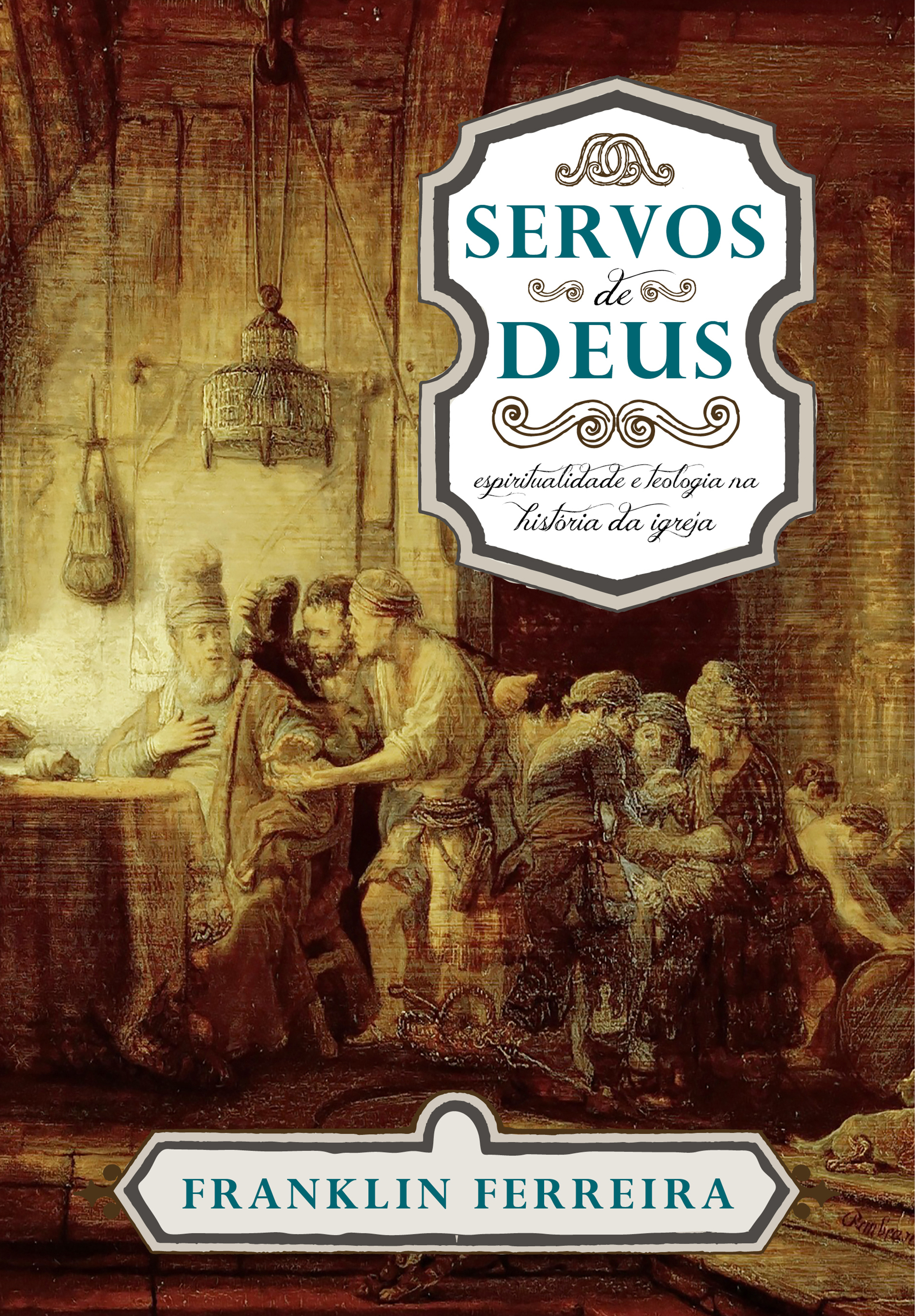 Servos de Deus