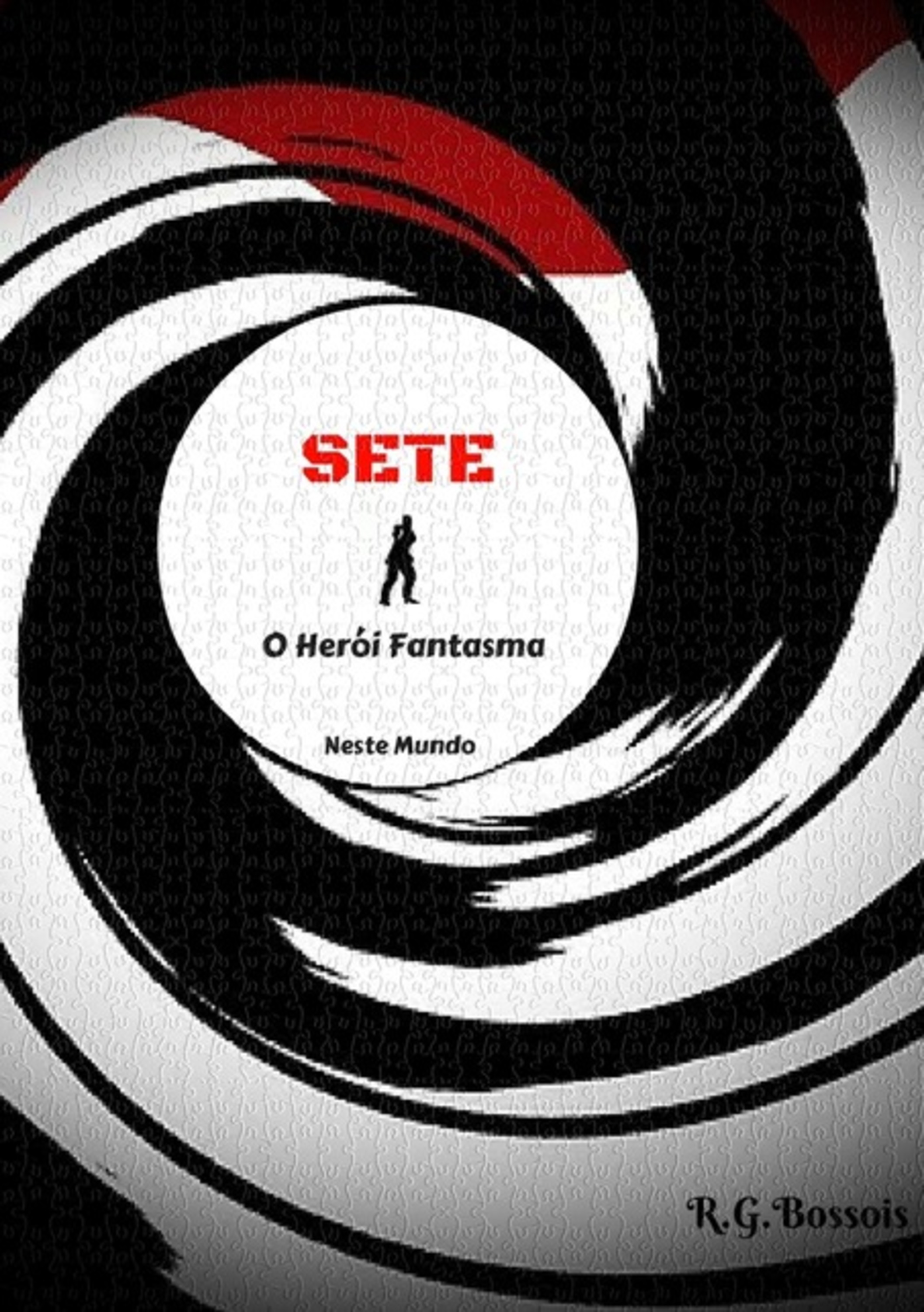 Sete - O Herói Fantasma