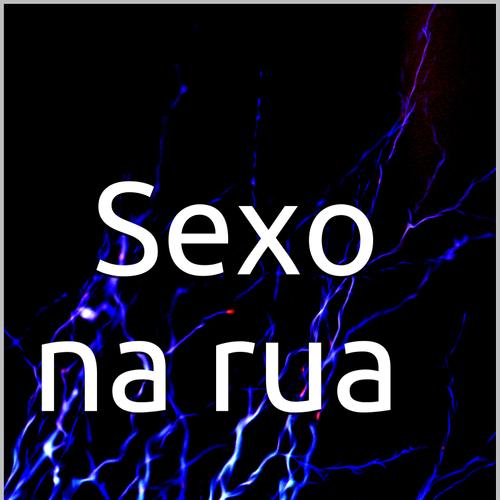 Sexo na rua