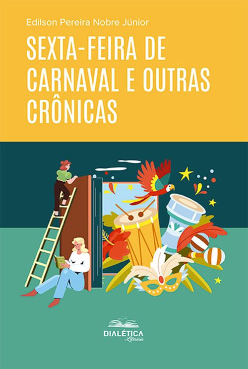 Sexta-feira de Carnaval e outras crônicas
