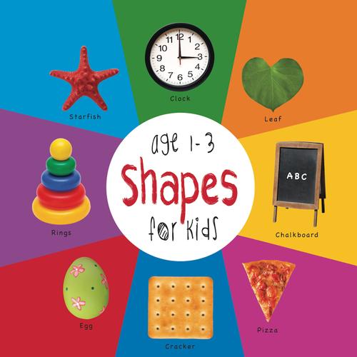 Shapes for Kids age 1-3 (Engage Early Readers: Children's Learning Books)