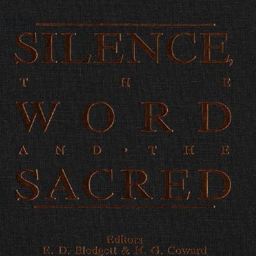 Silence, the Word and the Sacred