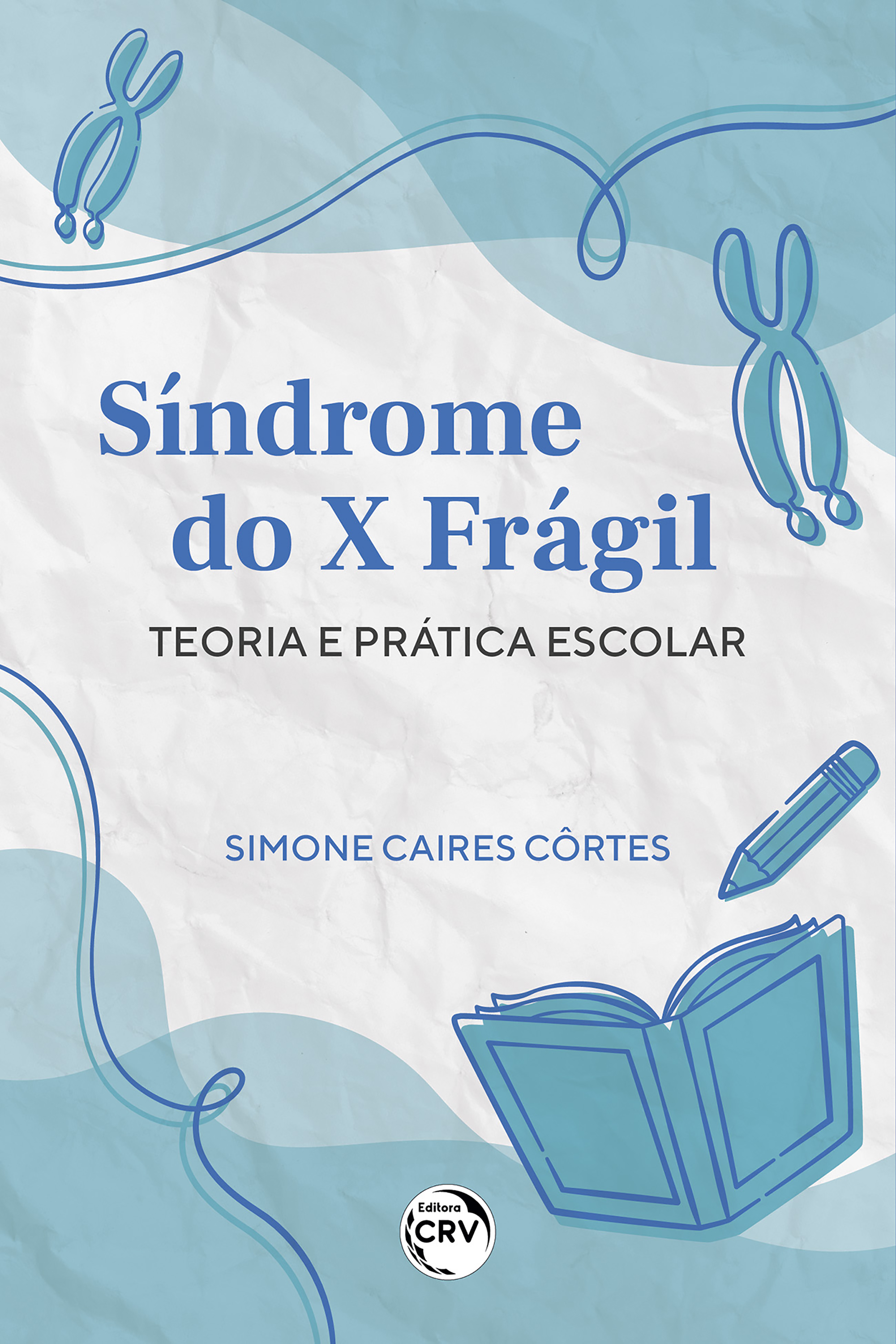 Síndrome do x frágil