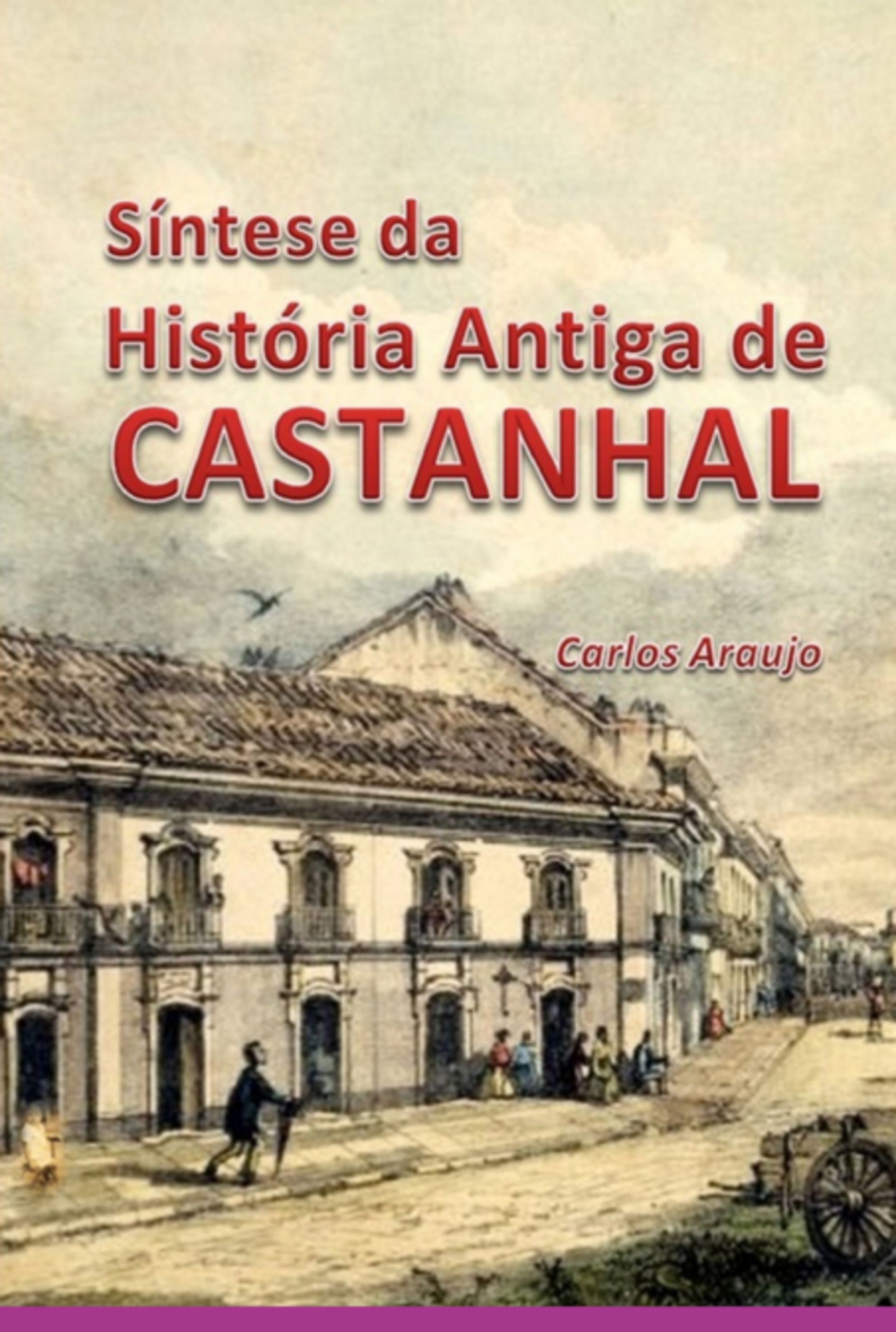 Síntese Da História Antiga De Castanhal