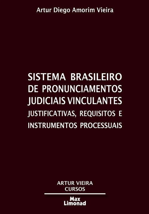 Sistema Brasileiro de Pronunciamentos Judiciais Vinculantes