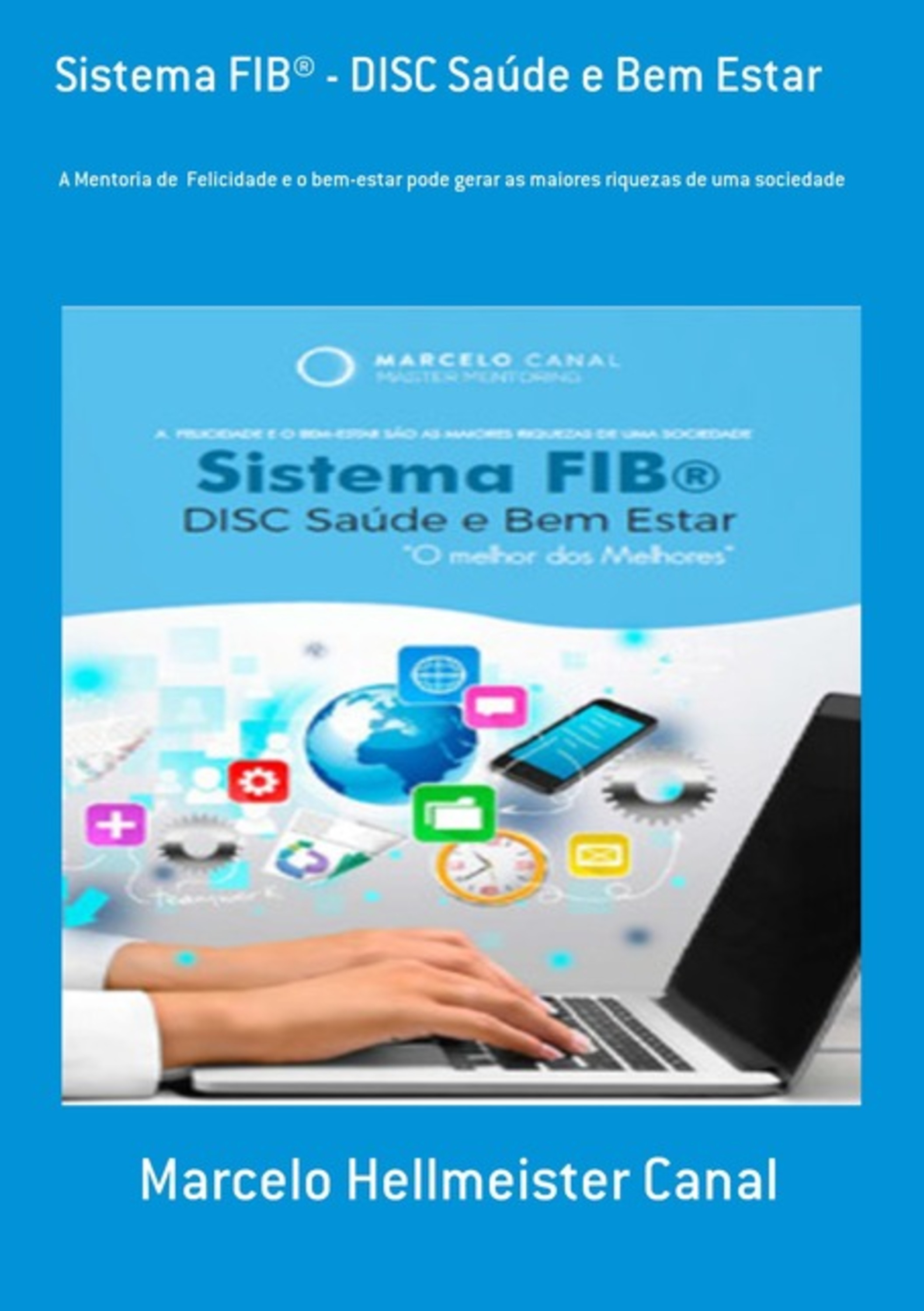 Sistema Fib® - Disc Saúde E Bem Estar