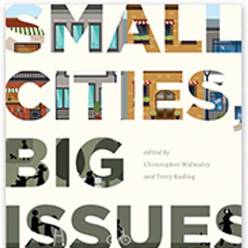 Small Cities, Big Issues