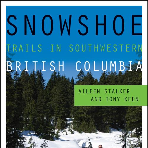 Snowshoe Trails in Southwestern British Columbia