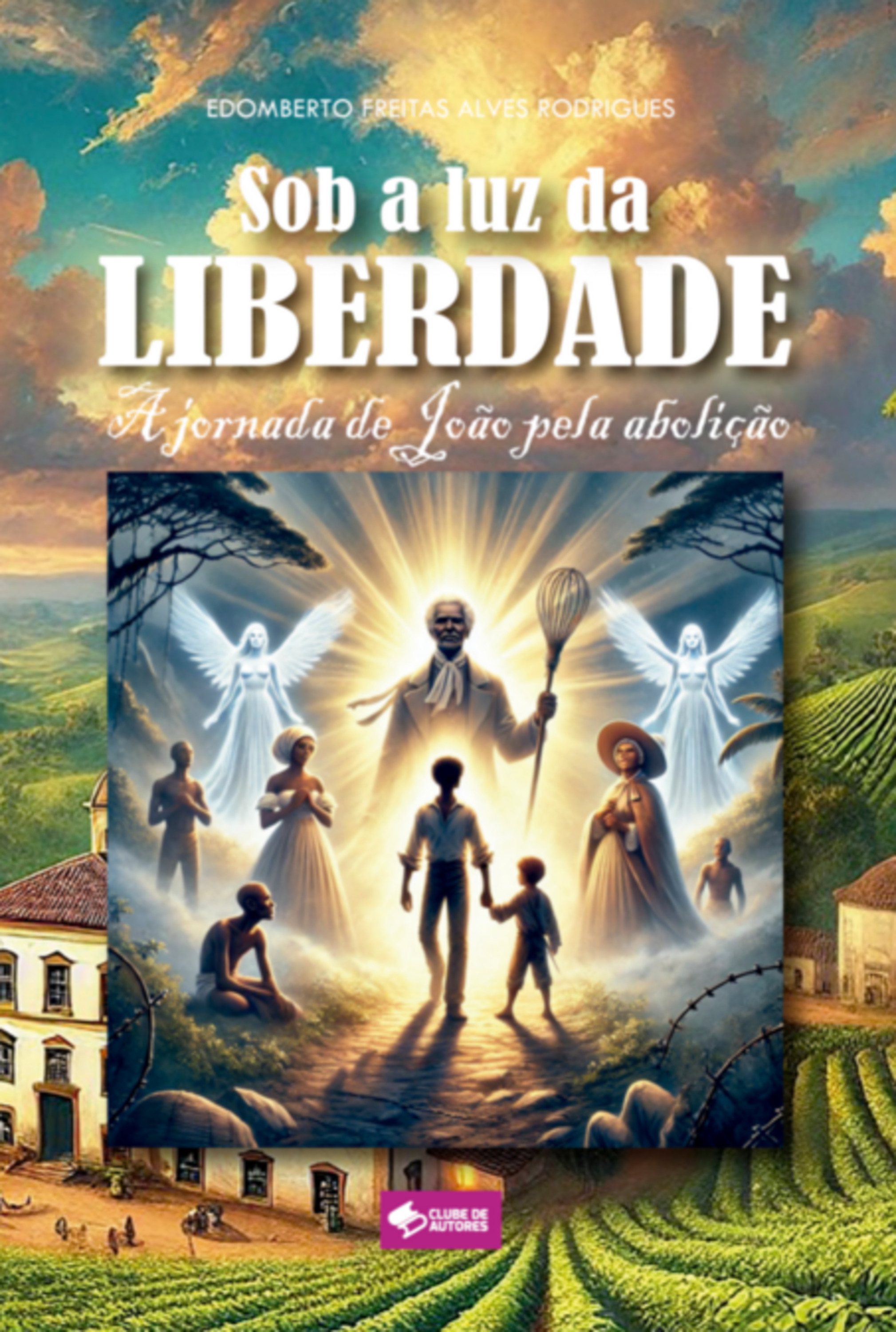 Sob A Luz Da Liberdade