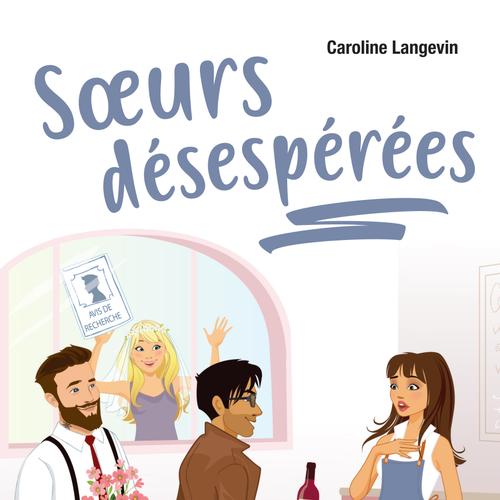 Sœurs désespérées