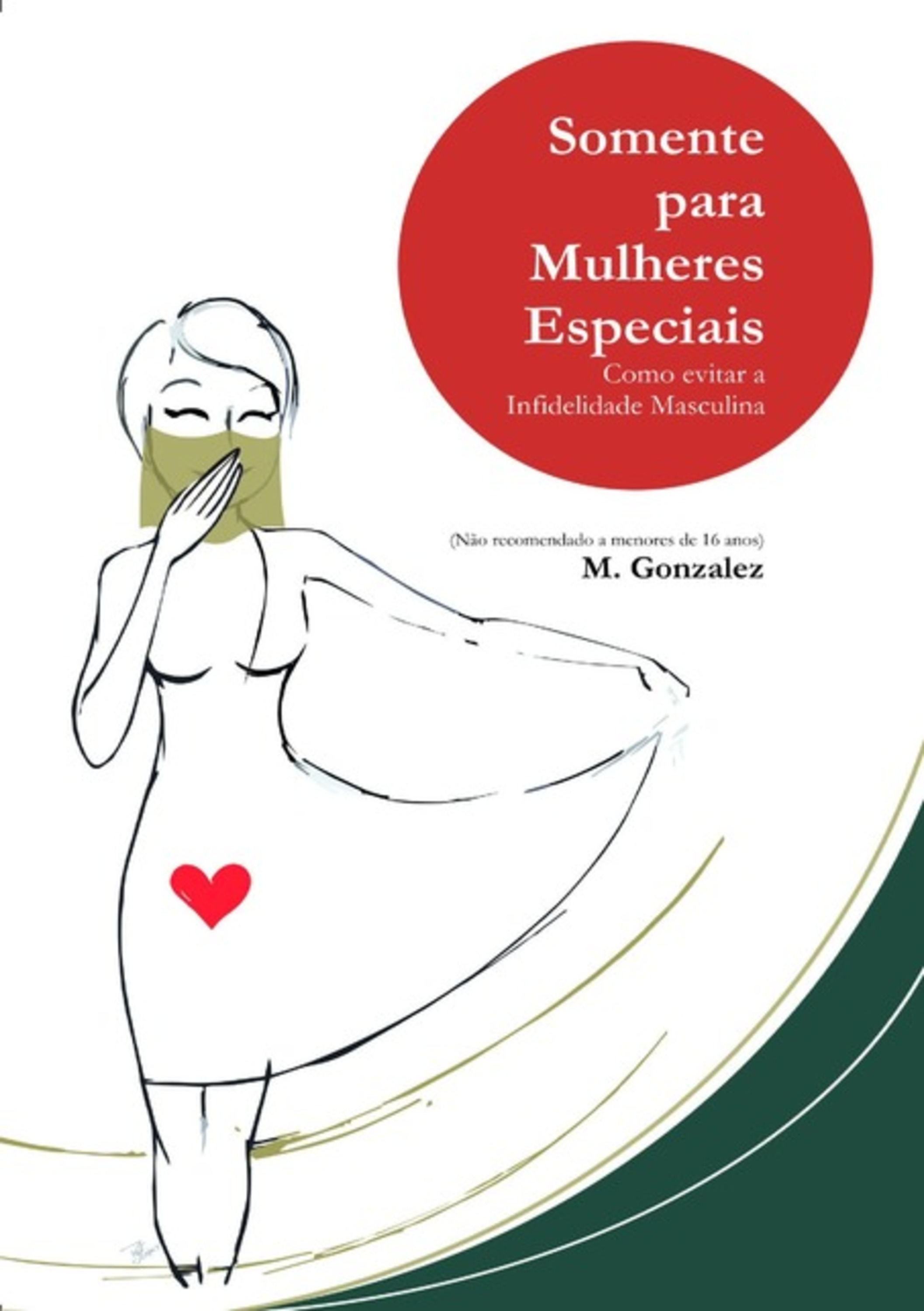 Somente Para Mulheres Especiais