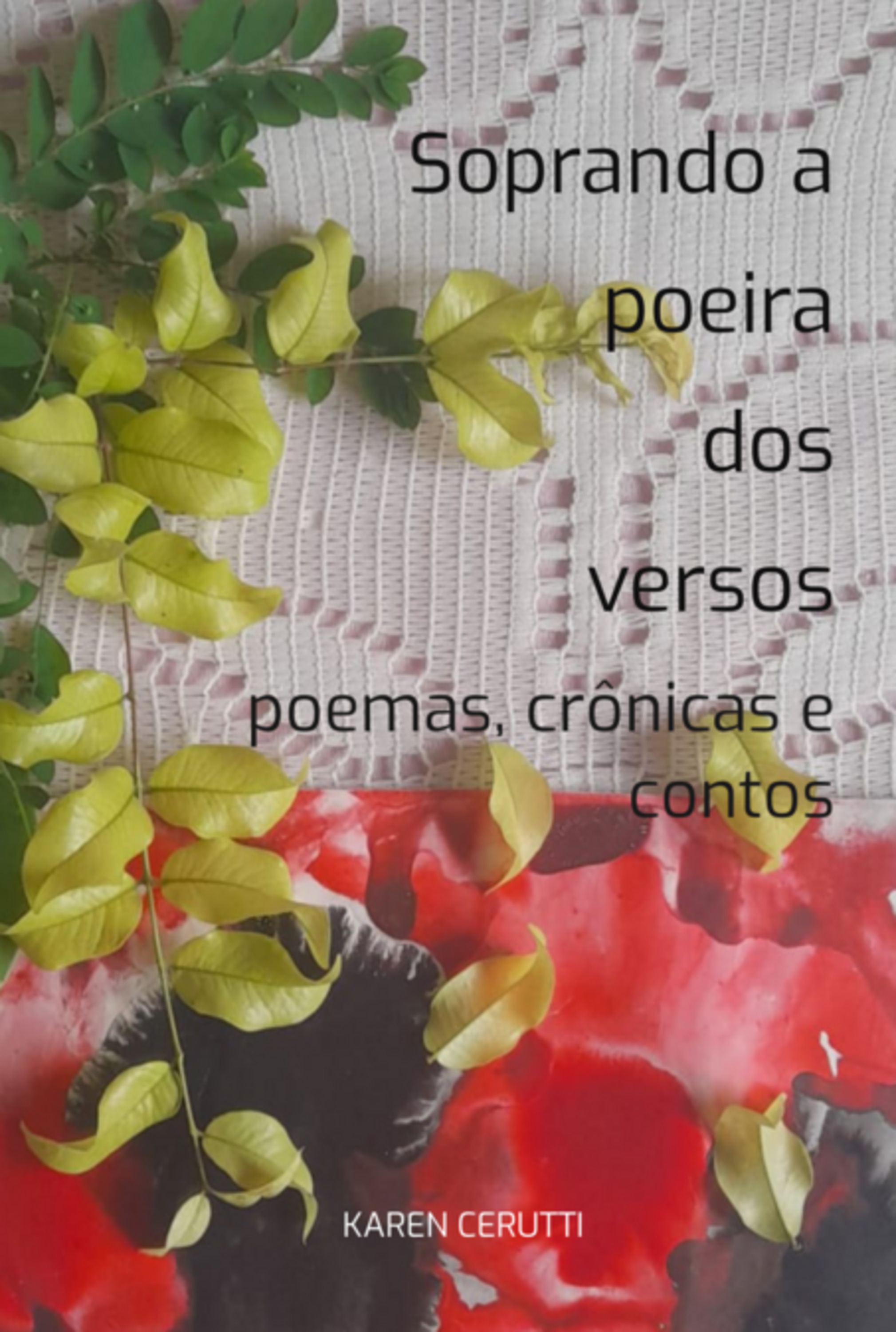 Soprando A Poeira Dos Versos