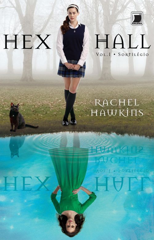 Sortilégio - Hex Hall - vol. 1