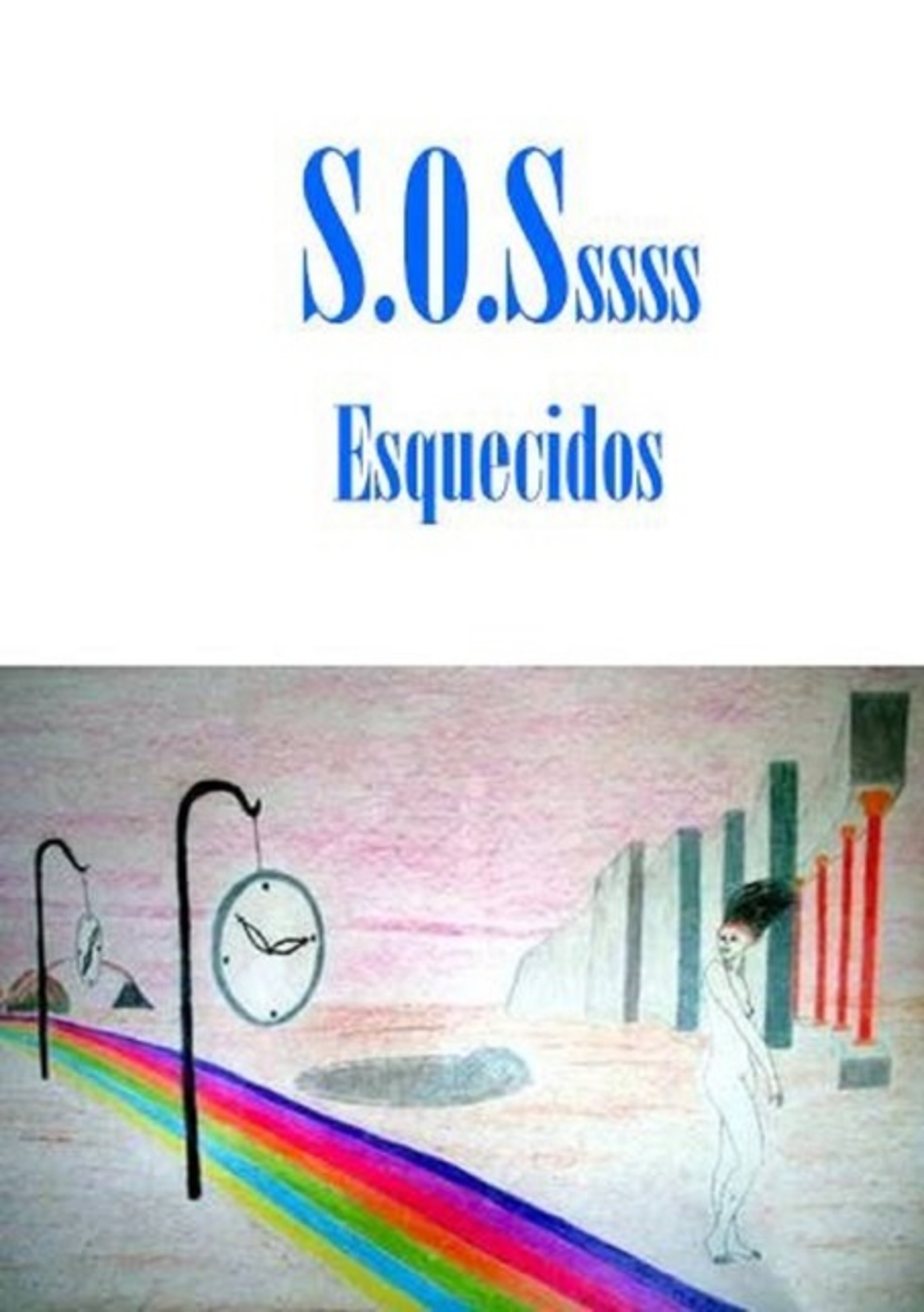 S.o.ssssss Esquecidos