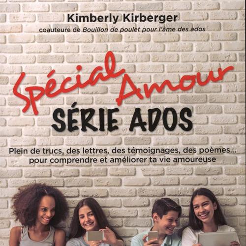 Spécial Amour : Série ados