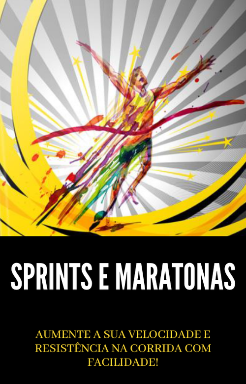 Sprints e Maratonas