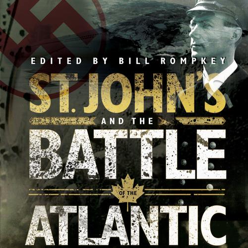 St. John's and the Battle of the Atlantic