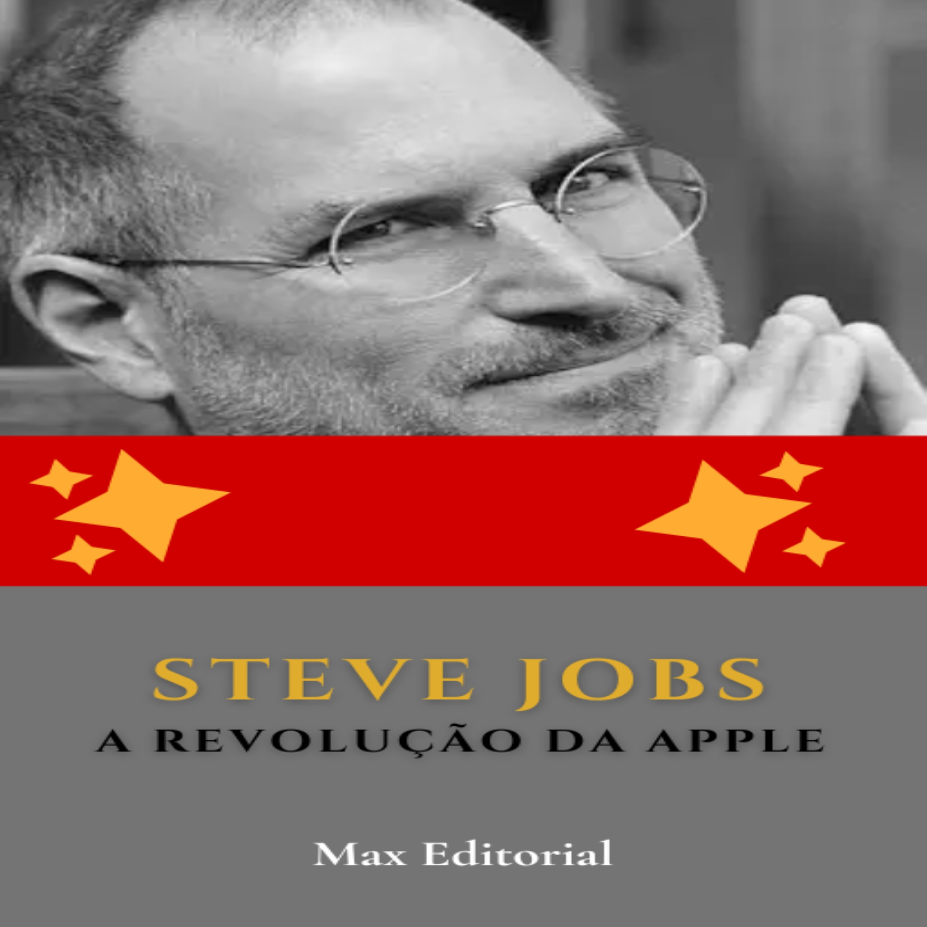 Steve Jobs: A Revolução da Apple