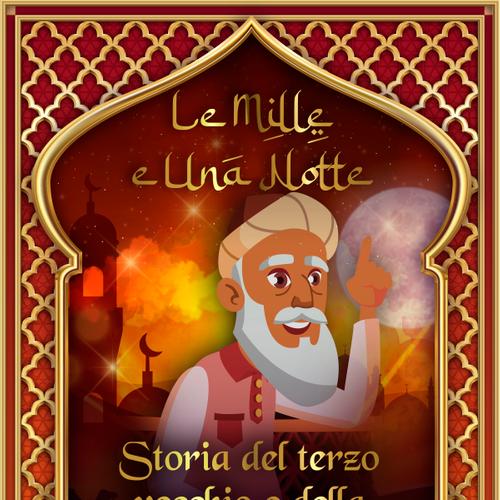 Storia del terzo vecchio e della principessa Scirina (Le Mille e Una Notte 6)