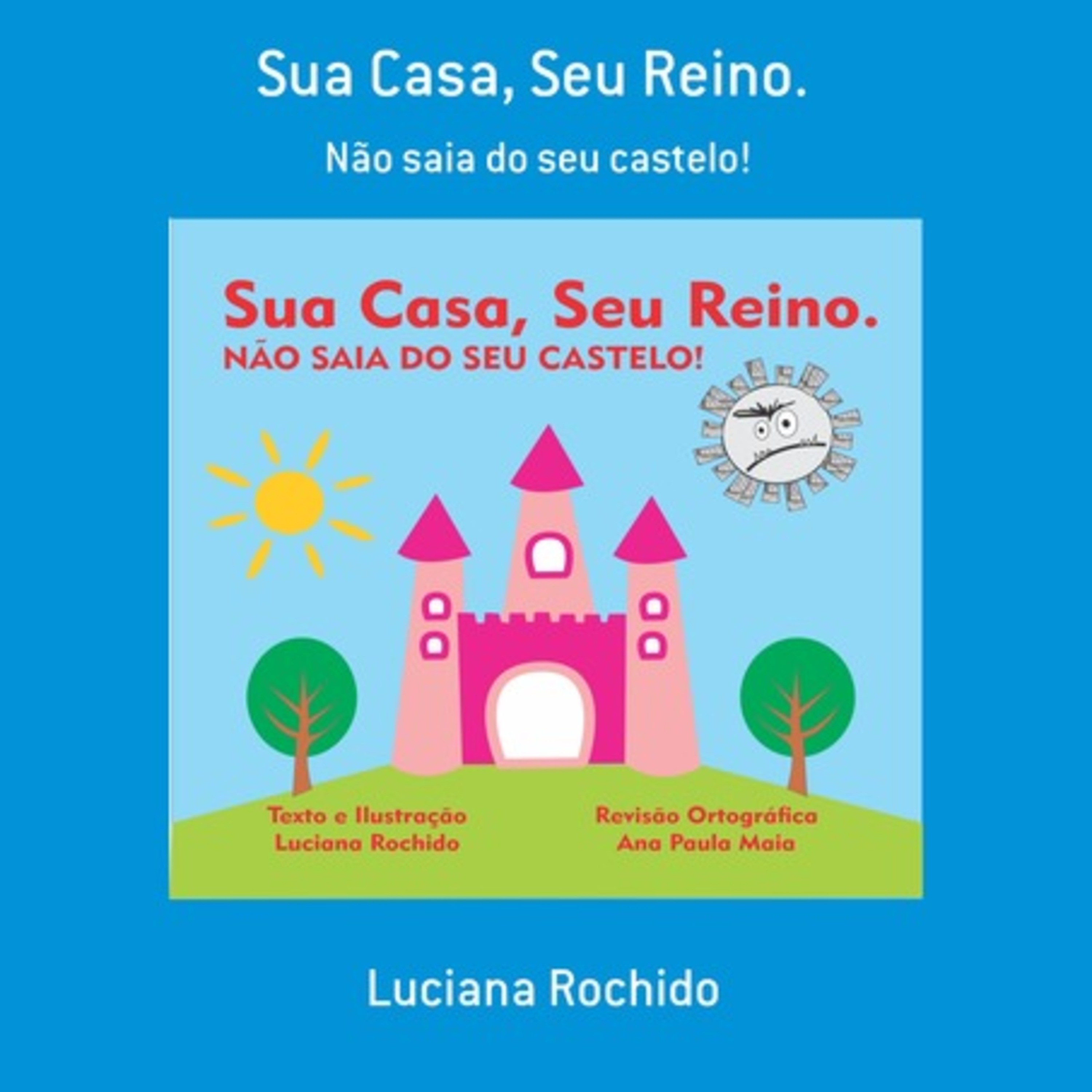 Sua Casa, Seu Reino.