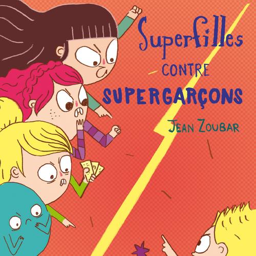 Super filles contre super garçons