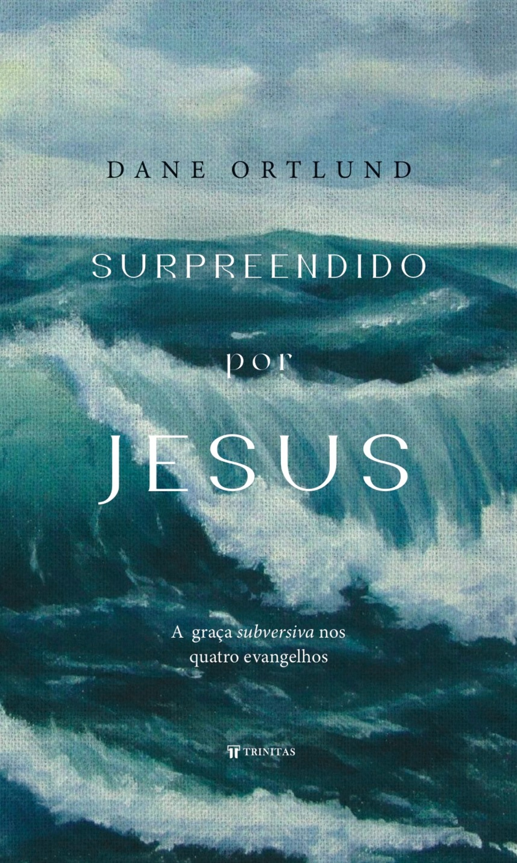 Surpreendido por Jesus