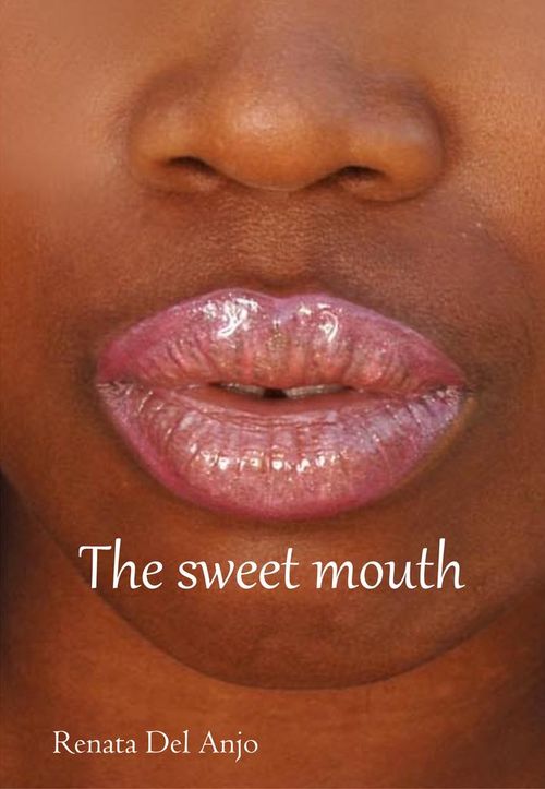 Sweet mouth