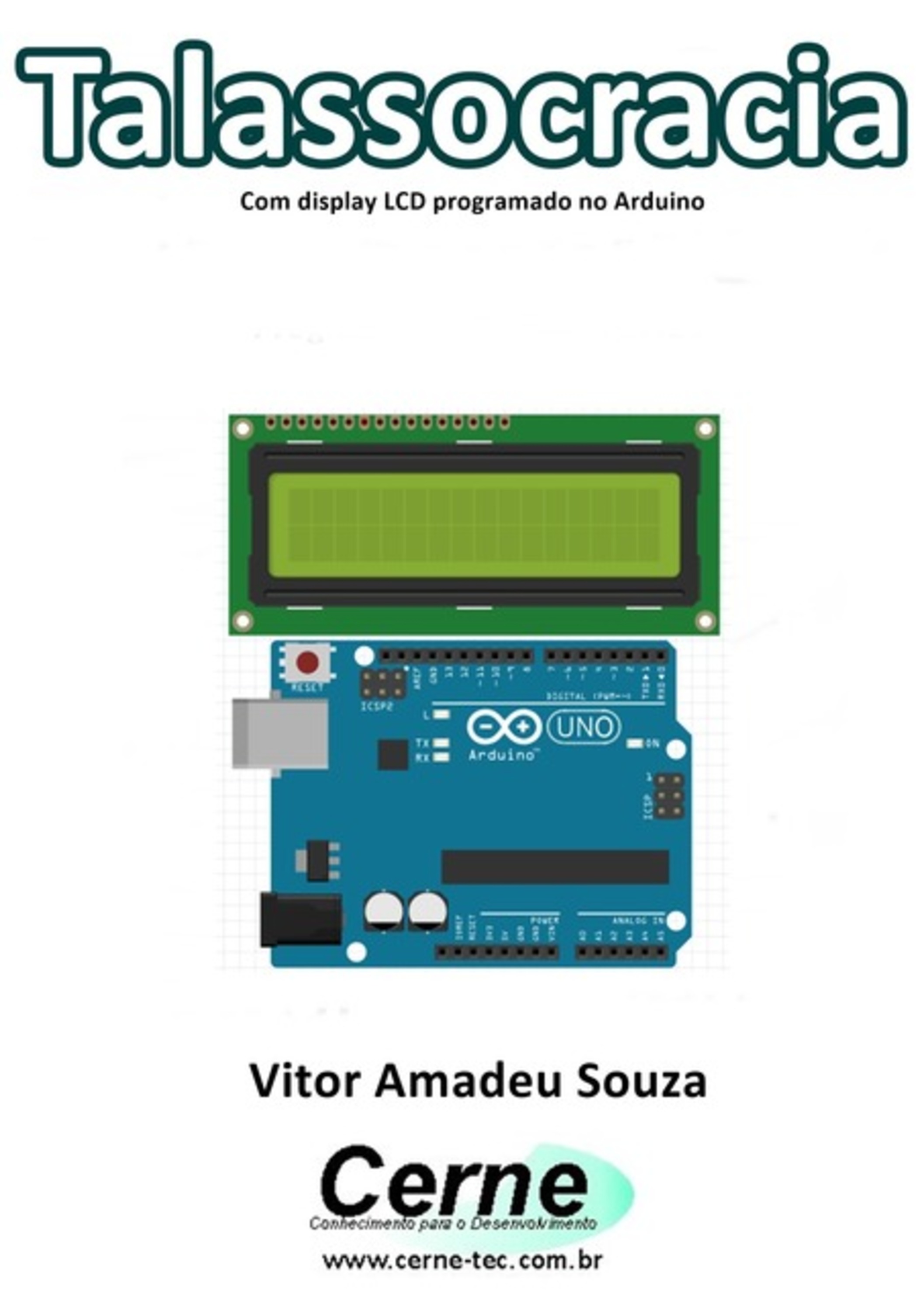 Talassocracia Com Display Lcd Programado No Arduino