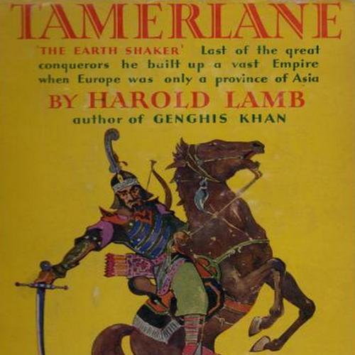 Tamerlane: The Earth Shaker