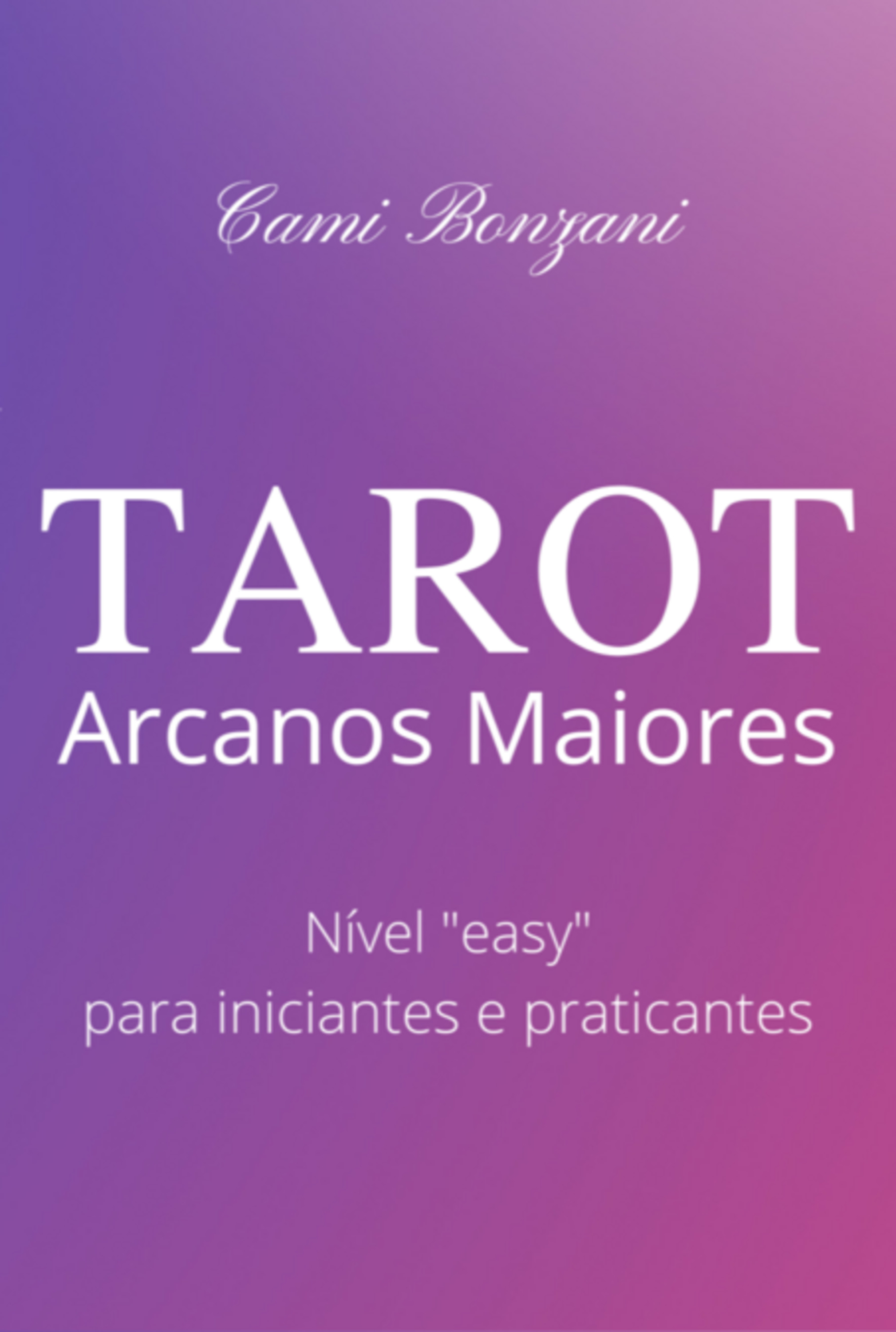 Tarot Arcanos Maiores