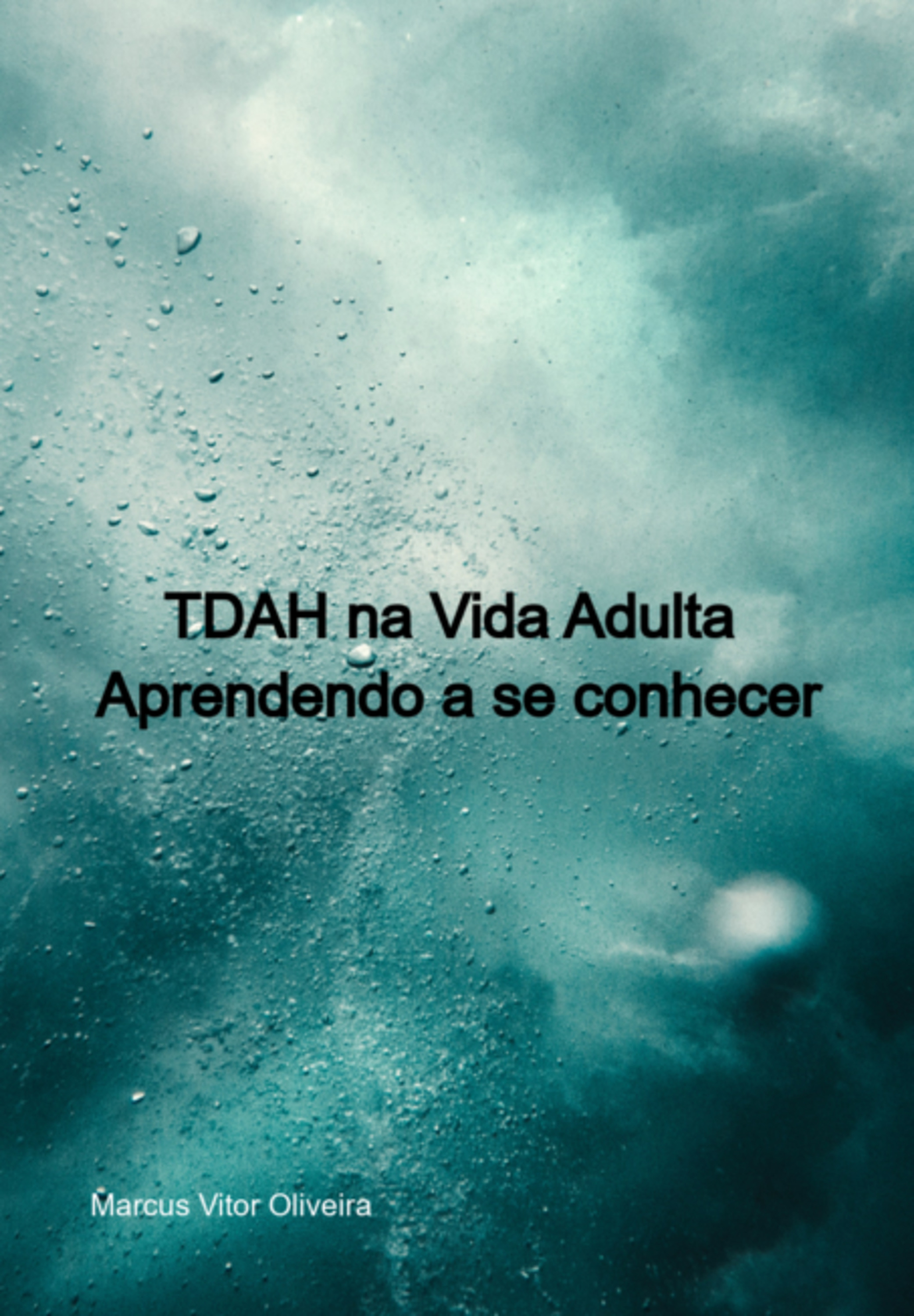 Tdah Na Vida Adulta – Aprendendo A Se Conhecer