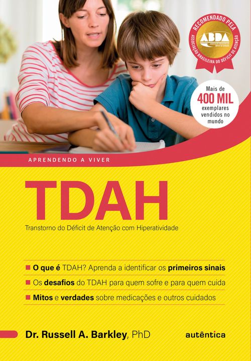 TDAH - Transtorno do Déficit de Atenção com Hiperatividade