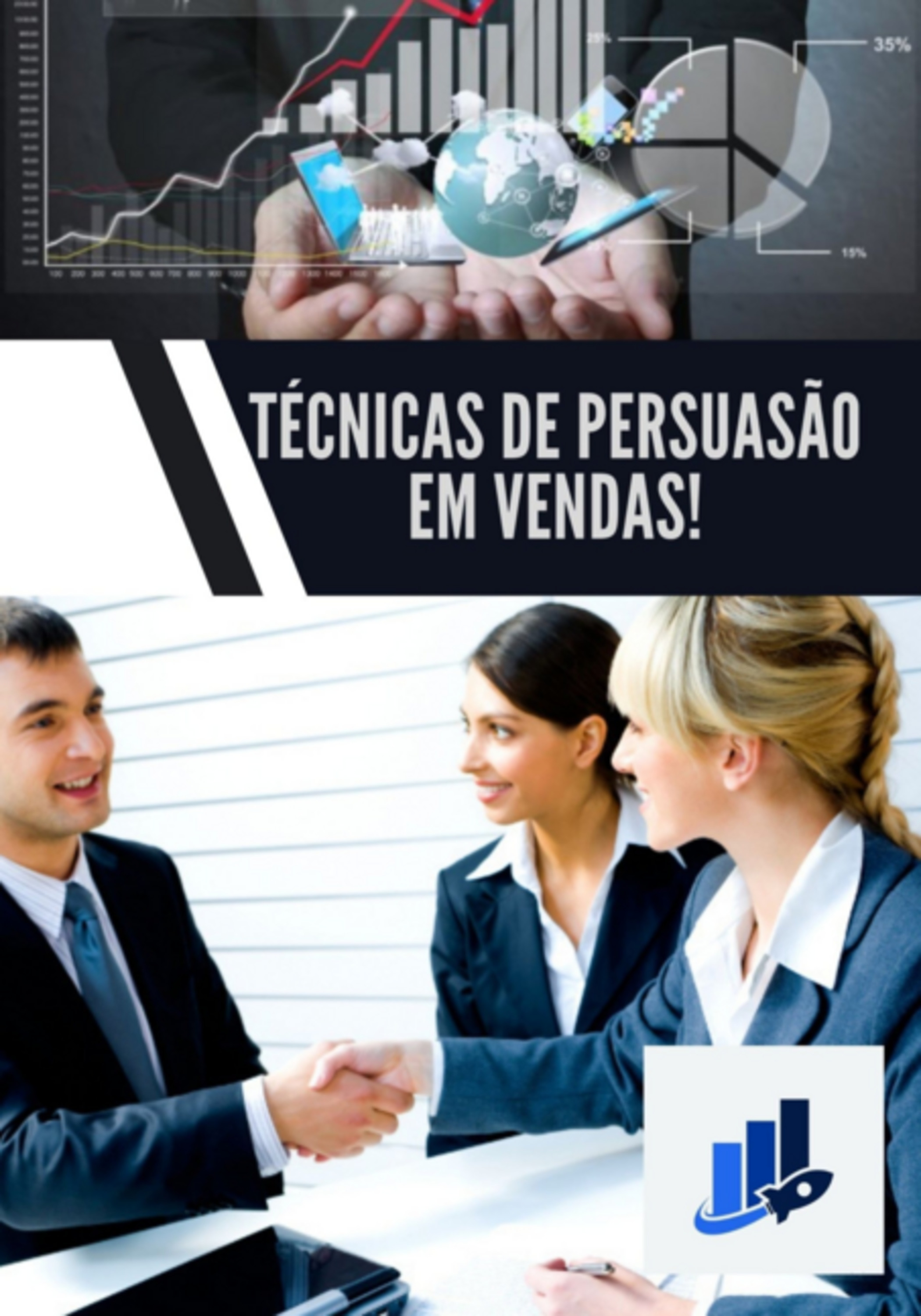 Técnicas De Persuasão Em Vendas!